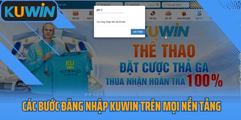 Các bước đăng nhập Kuwin trên mọi nền tảng