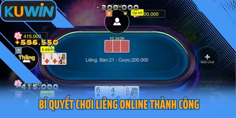 Bí Quyết Chơi Liêng Online Thành Công Từ Các Chuyên Gia Hàng Đầu