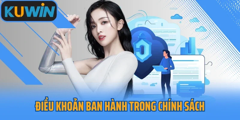 Điều khoản ban hành trong chính sách quyền riêng tư Kuwin