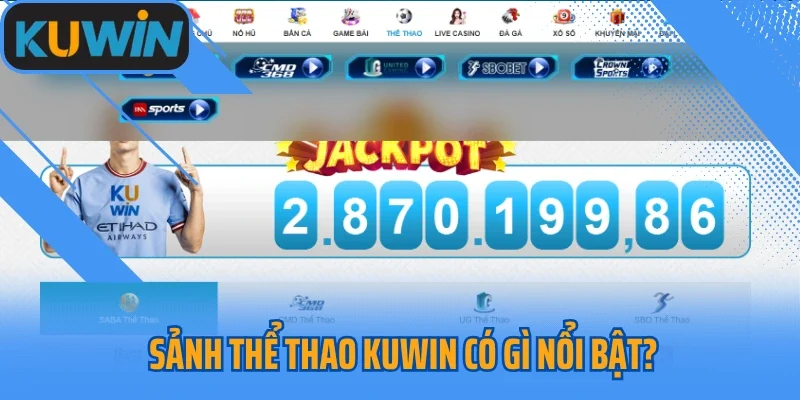 Sảnh thể thao Kuwin có gì nổi bật?