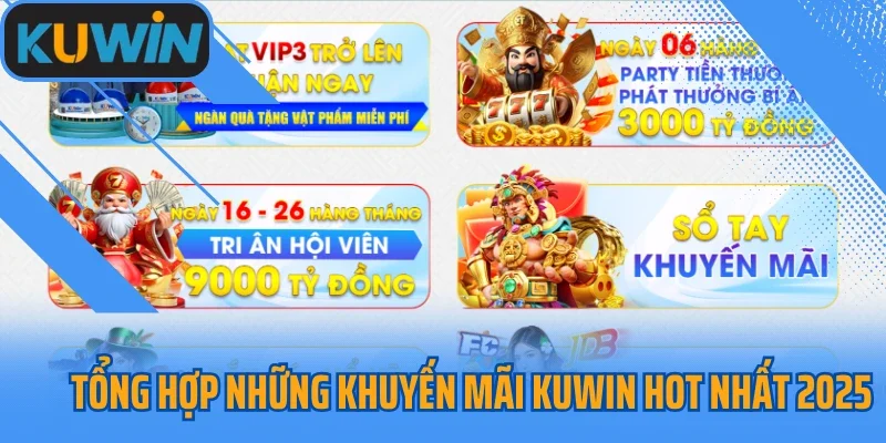 Tổng hợp những khuyến mãi Kuwin hot nhất 2025